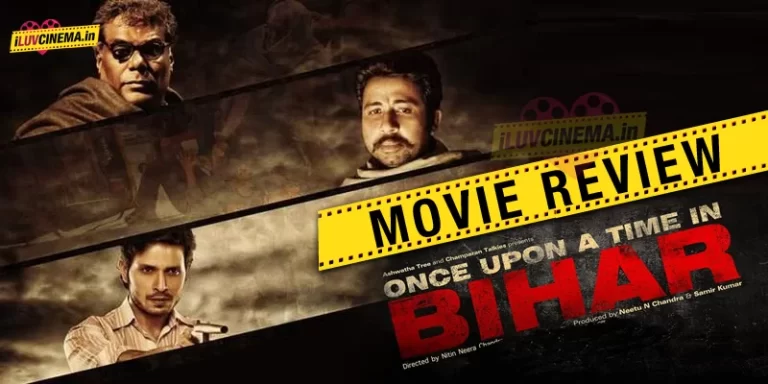 Once Upon A Time In Bihar