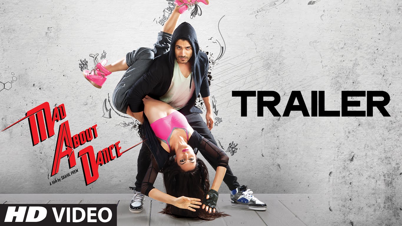 Mad About Dance - Bollywood Film Trailer, Review, Song