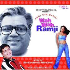 Jodi Kya Banayi Wah Wah Ramji movie