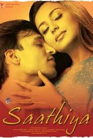 Saathiya Movie details
