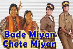 Bade Miyan Chote Miyan