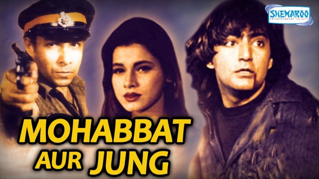 Mohabbat Aur Jung Movie