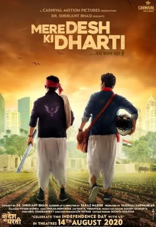 Mere Desh Ki Dharti (2020-Movie)