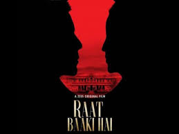 Raat Baaki Hai Movie Poster