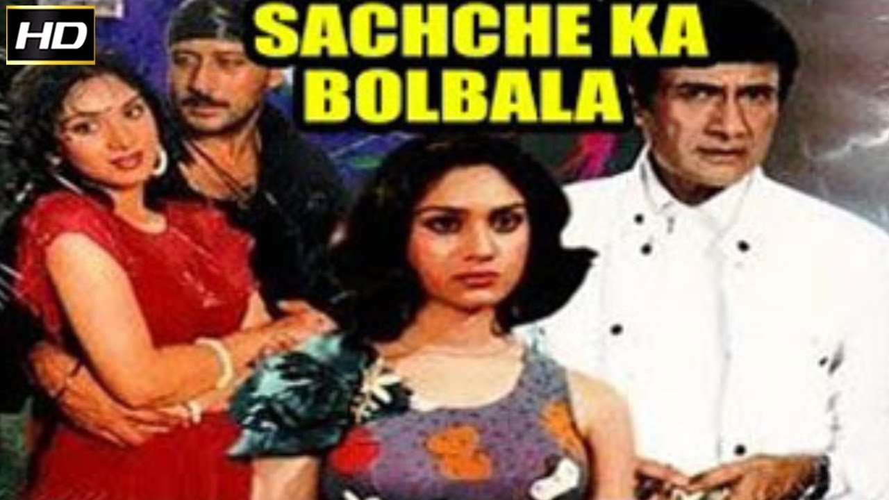 Sachché Ká Bol-Bálá movie