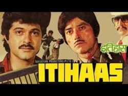 Itihaas movie