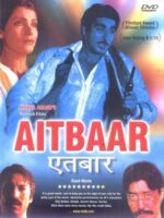 Aitbaar movie