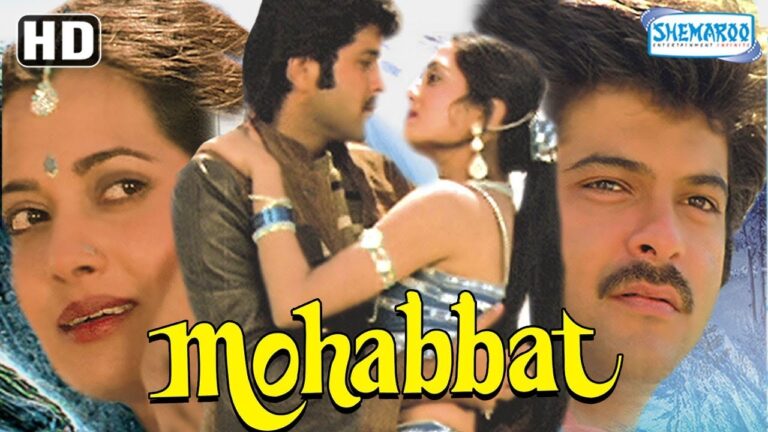 Mohabbat movie
