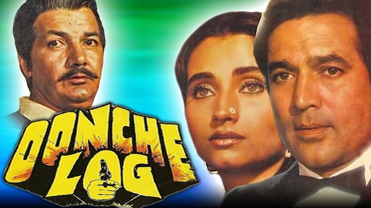 Oonche Log movie