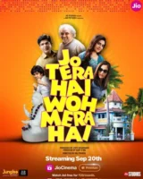 Jo Tera Hai Woh Mera Hai movie 2024
